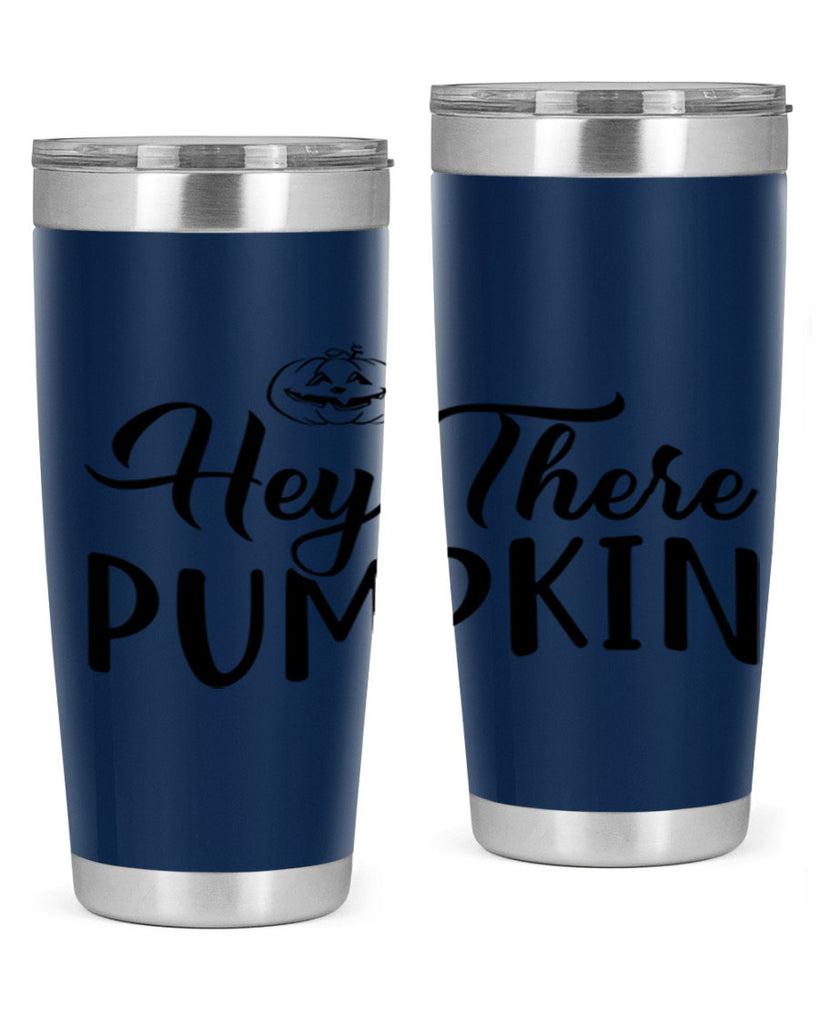 hey there pumpkin 303#- fall- Tumbler