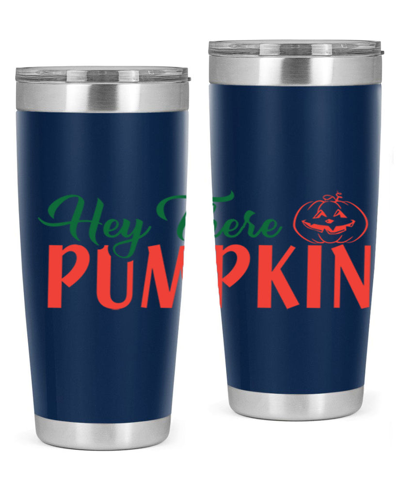 hey there pumpkin 305#- fall- Tumbler