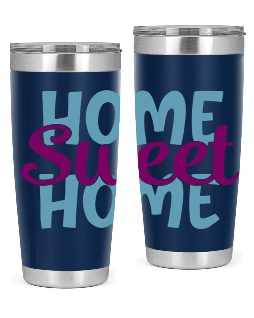 home sweet home 28#- home- Tumbler