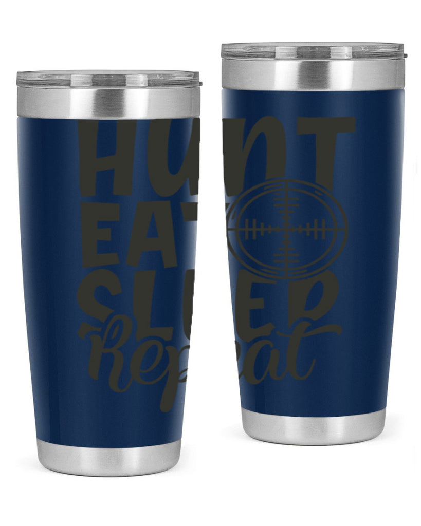 hunt eat sleep repeat 11#- hunting- Tumbler