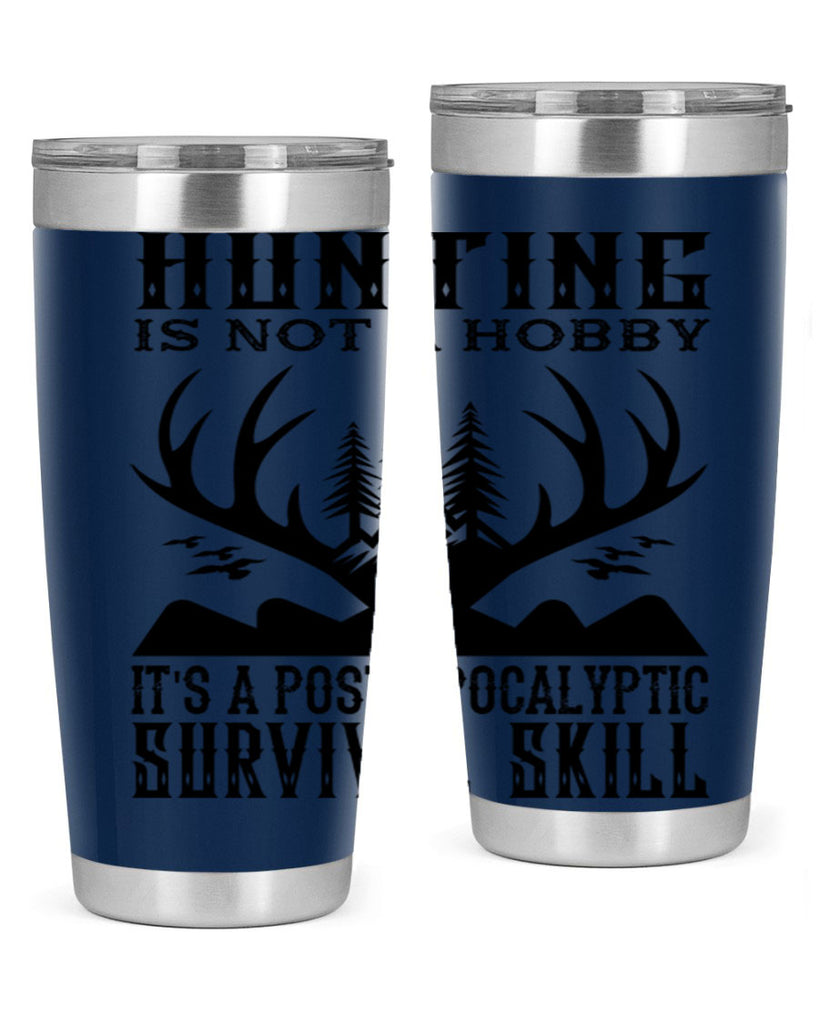 hunting is not 23#- hunting- Tumbler
