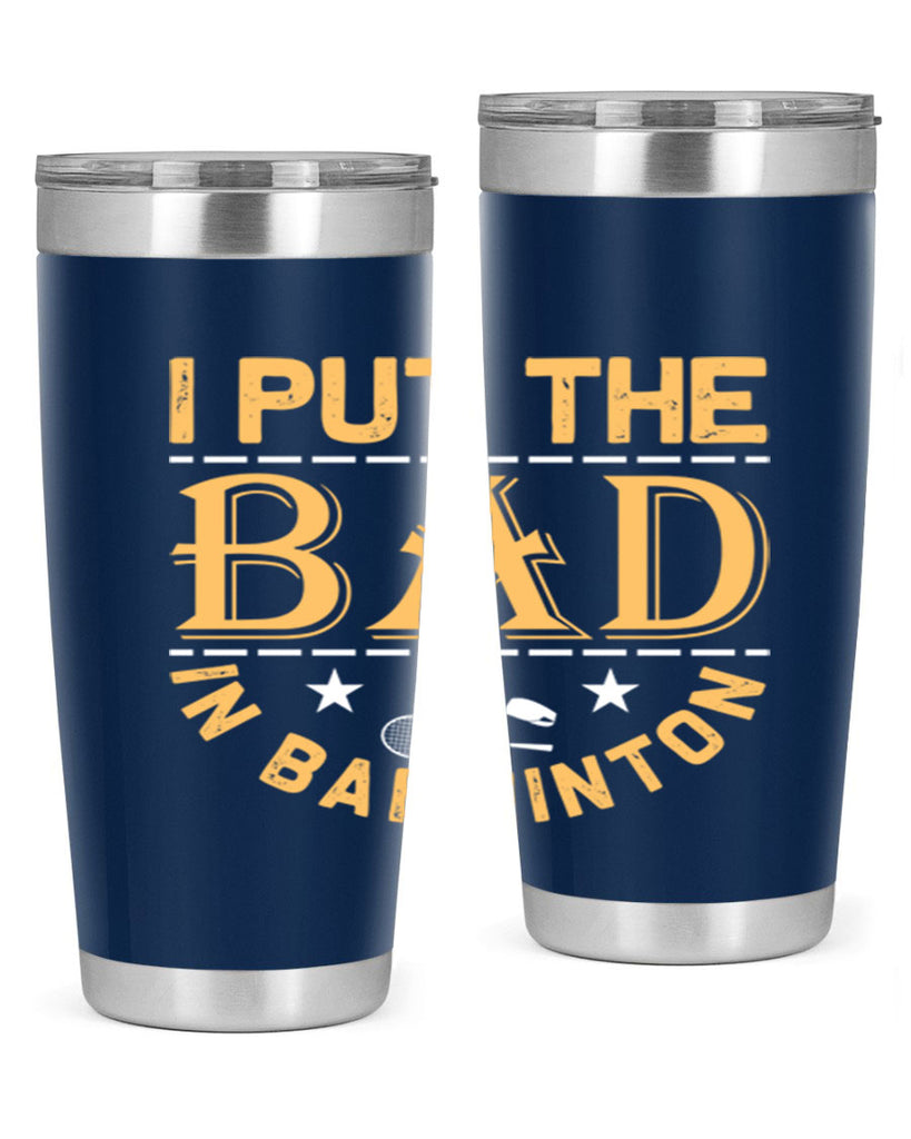 i 1056#- badminton- Tumbler