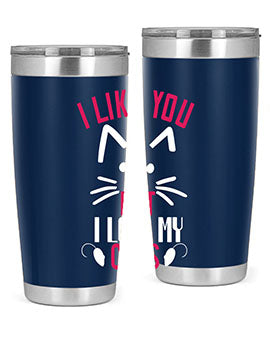 i like you but ilike my cats Style 53#- cat- Tumbler