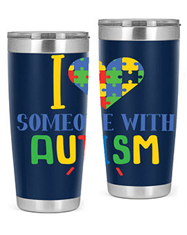 i love someone with autism Style 21#- autism- Tumbler