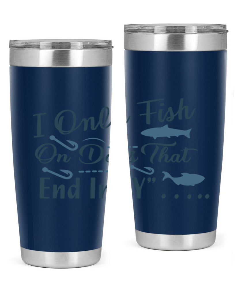 i only fish 99#- fishing- Tumbler