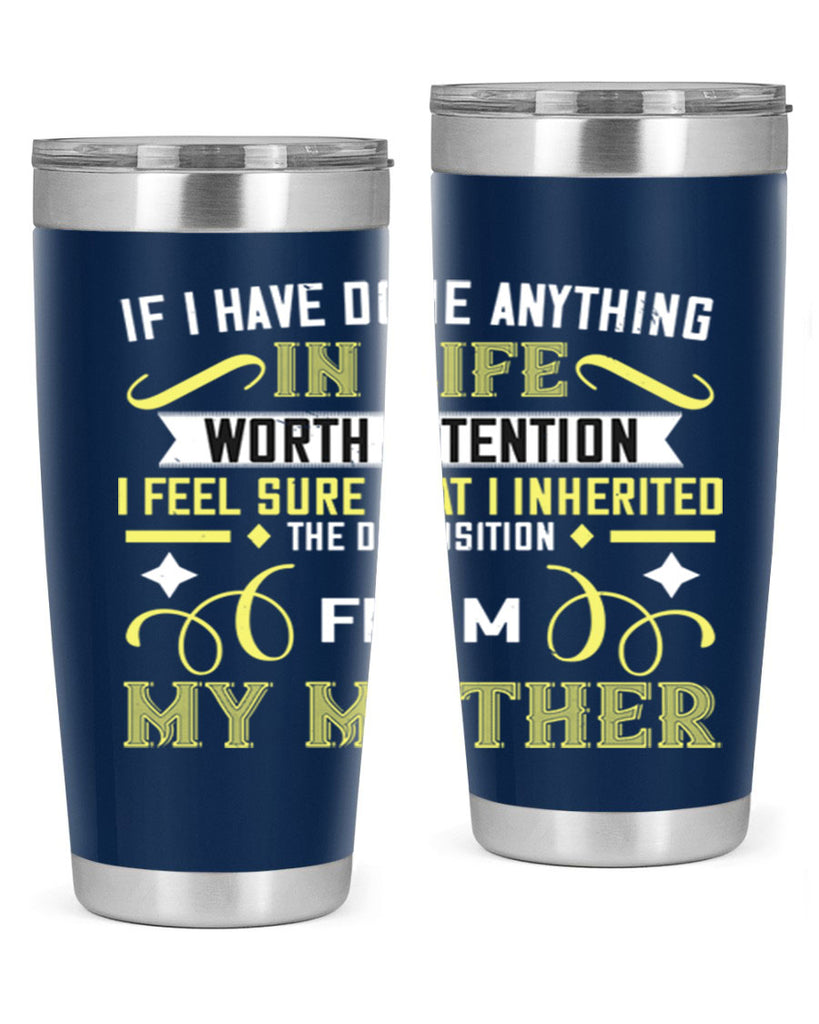 if i have done anything 146#- mom- Tumbler