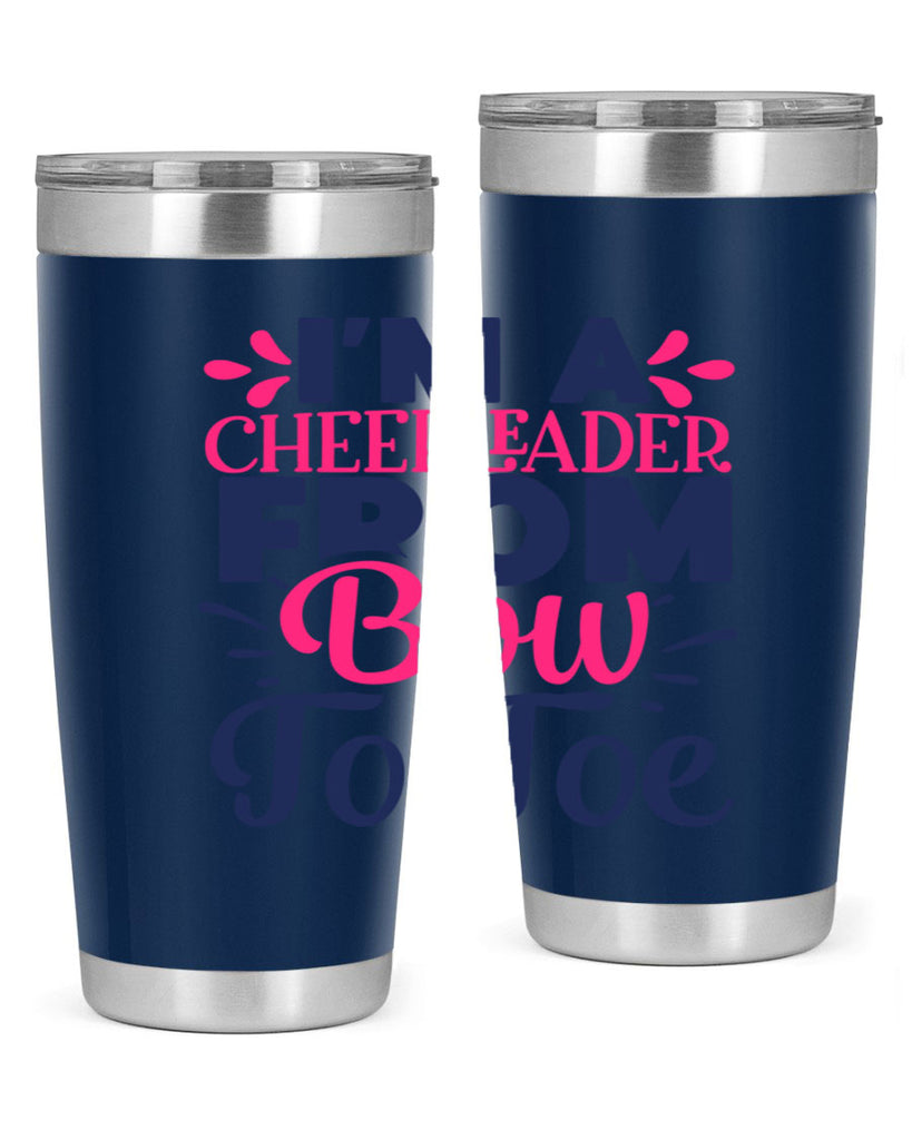 im a cheerleader bow to toe 1743#- cheer- Tumbler