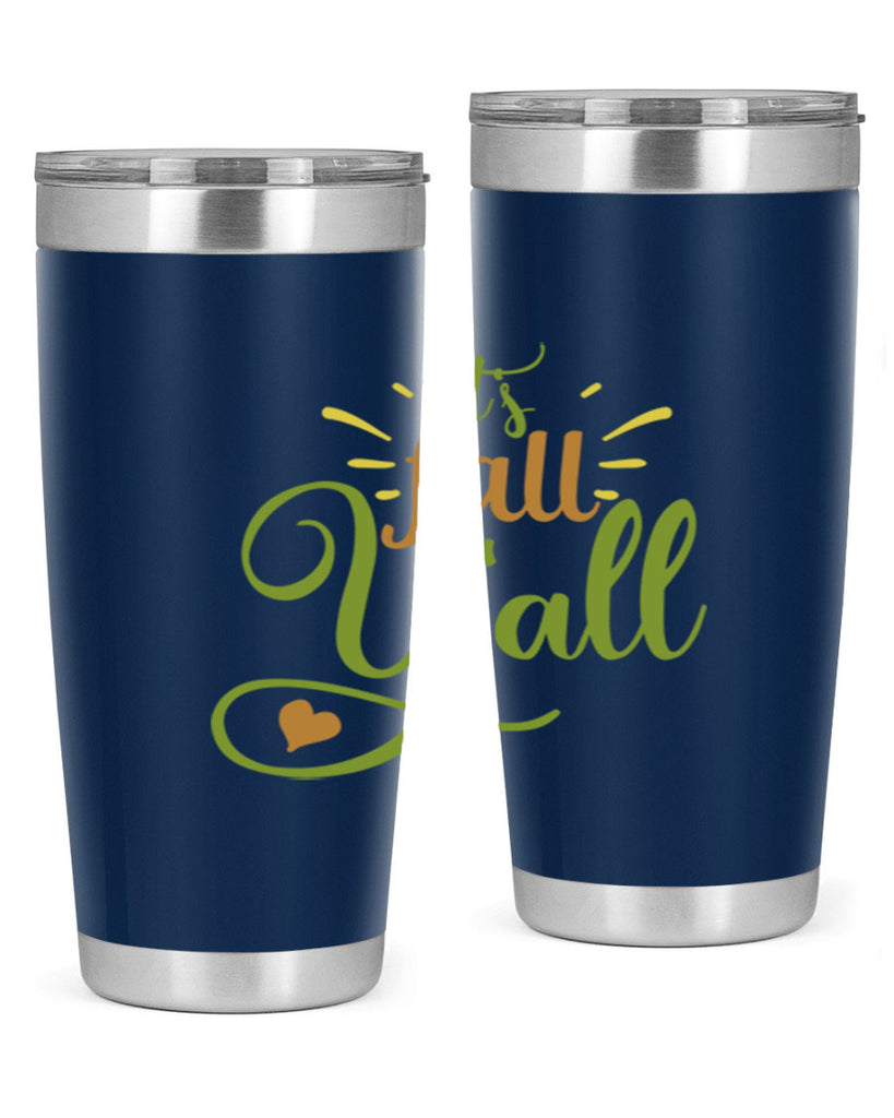 its fall yall 53#- thanksgiving- Tumbler