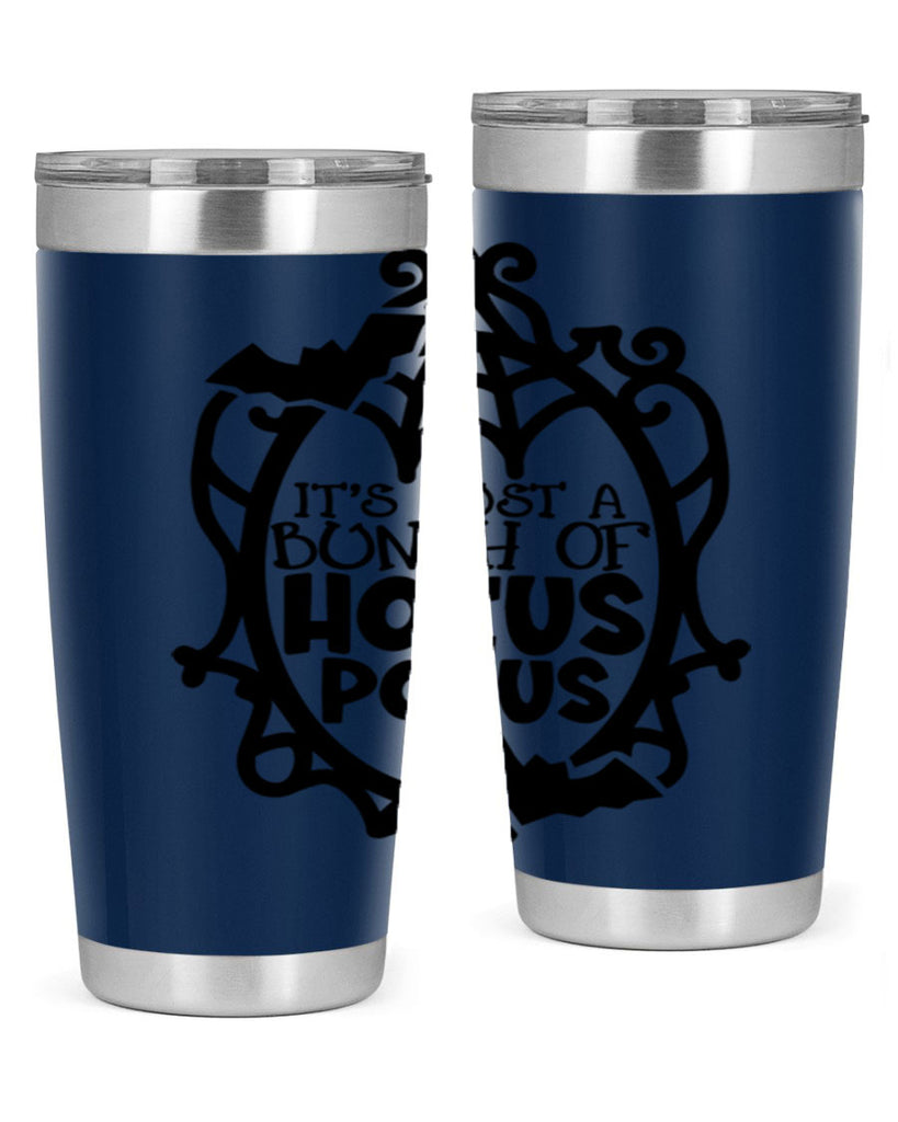 its just a bunch of hocus pocus 51#- halloween- Tumbler