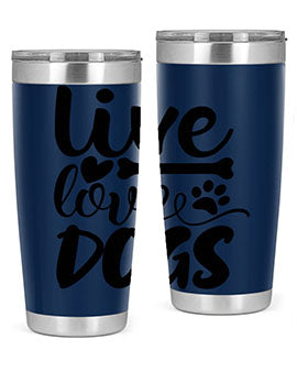 live love dogs Style 76#- dog- Tumbler