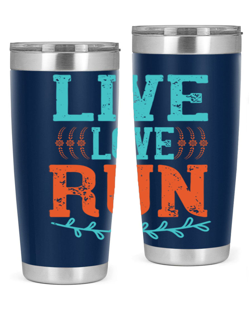 live love run 33#- running- Tumbler