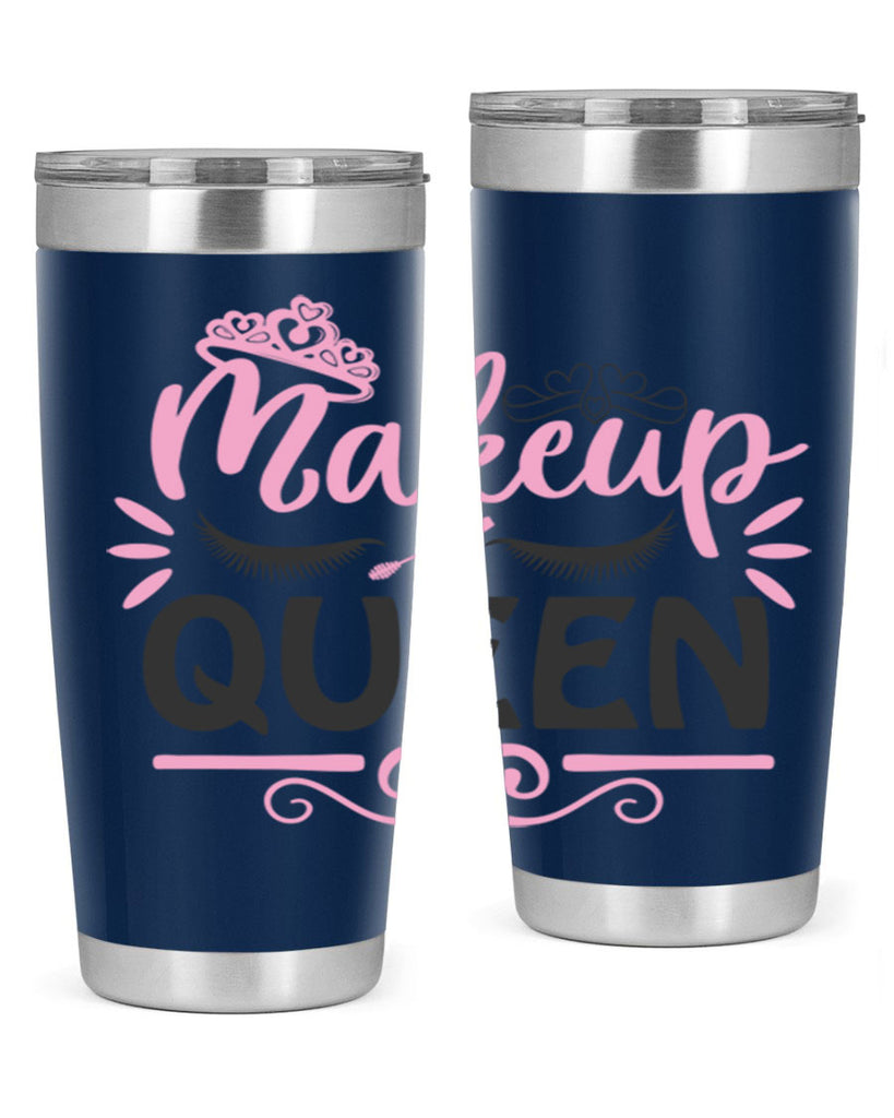 makeup queen Style 152#- make up- Tumbler