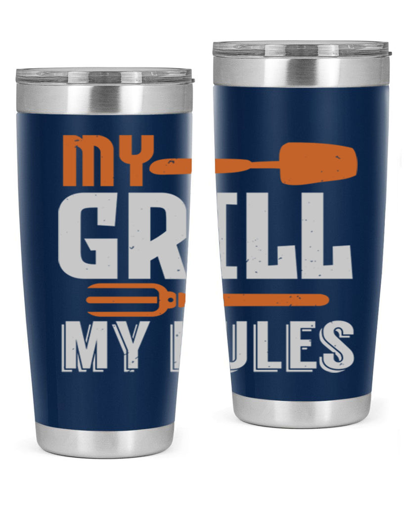 my grill my rules 20#- bbq- Tumbler