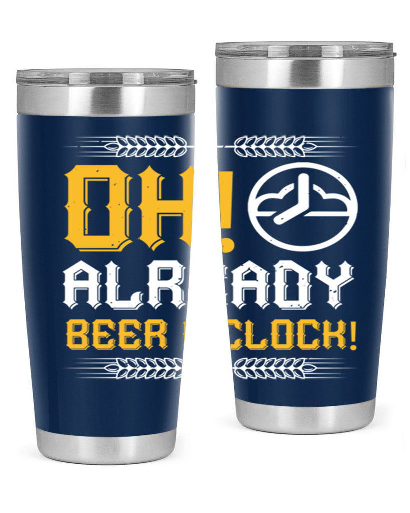 oh already beer oclock 54#- beer- Tumbler
