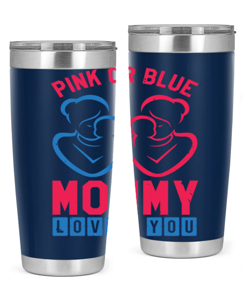 pink or blue Mommy Loves you Style 21#- baby shower- tumbler