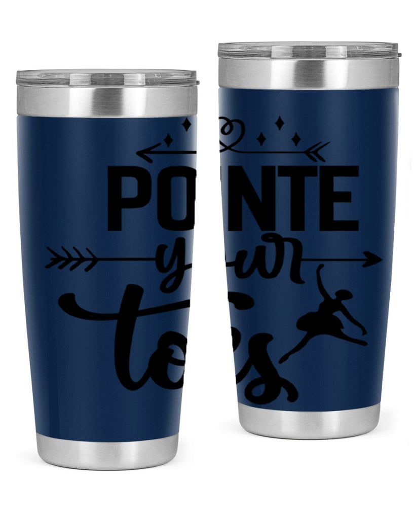 pointe your toes 72#- ballet- Tumbler