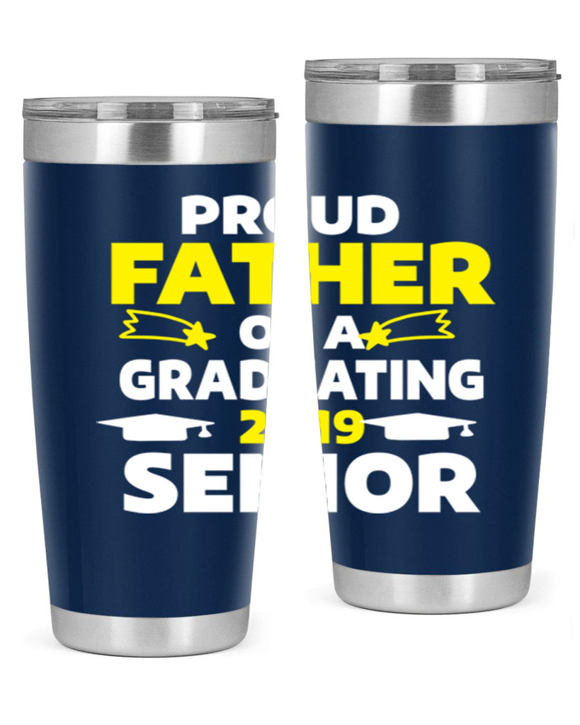 proud father of a graduating 264#- fathers day- Tumbler