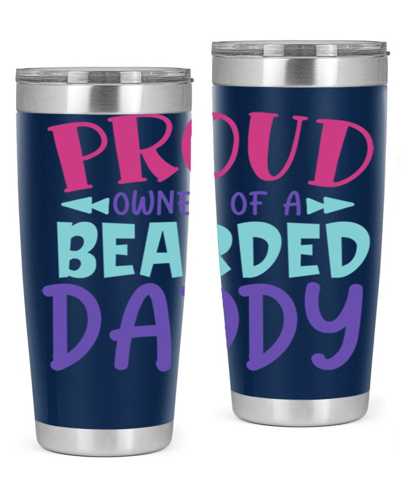 proud owner of a bearded daddy Style 202#- baby- tumbler