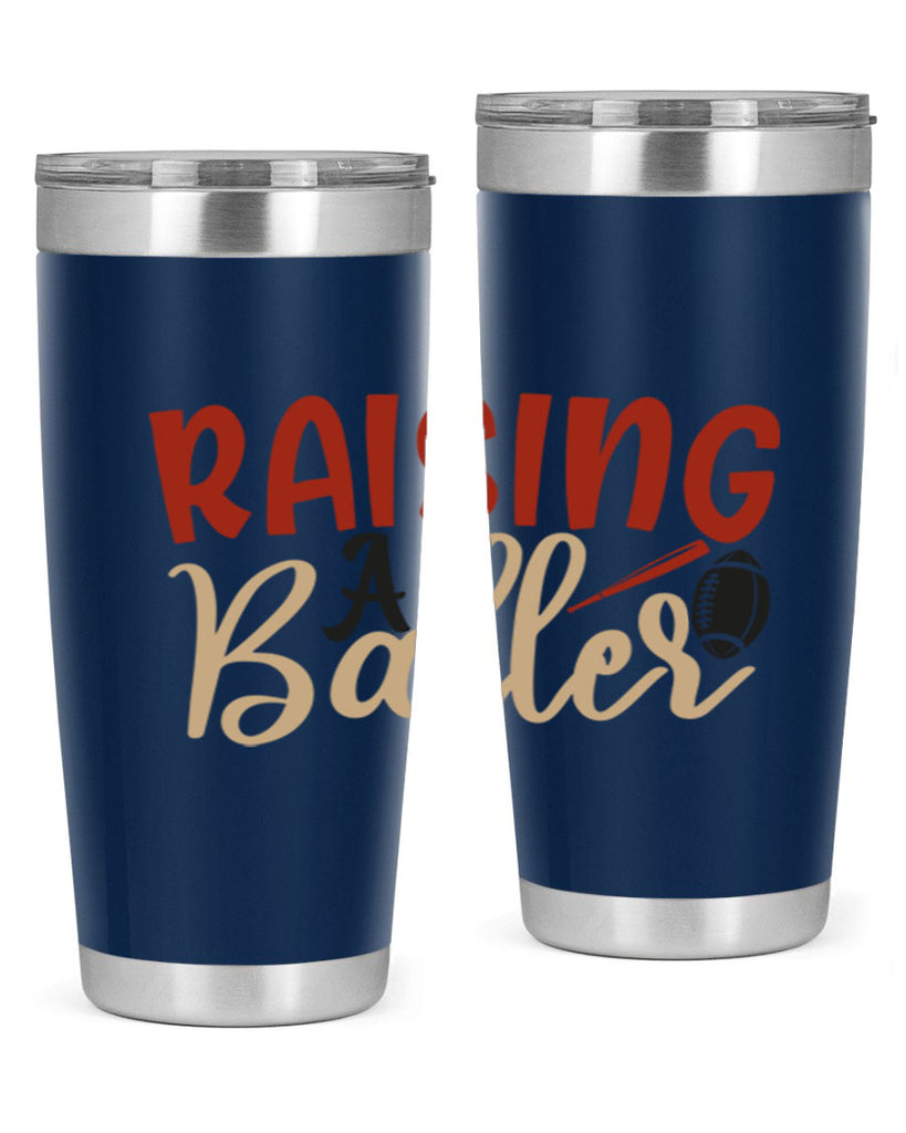 raising a baller 2278#- softball- Tumbler