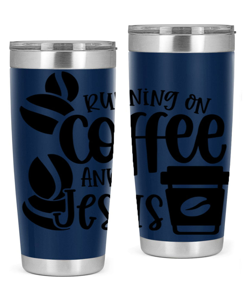 running on coffee and jesus 38#- coffee- Tumbler
