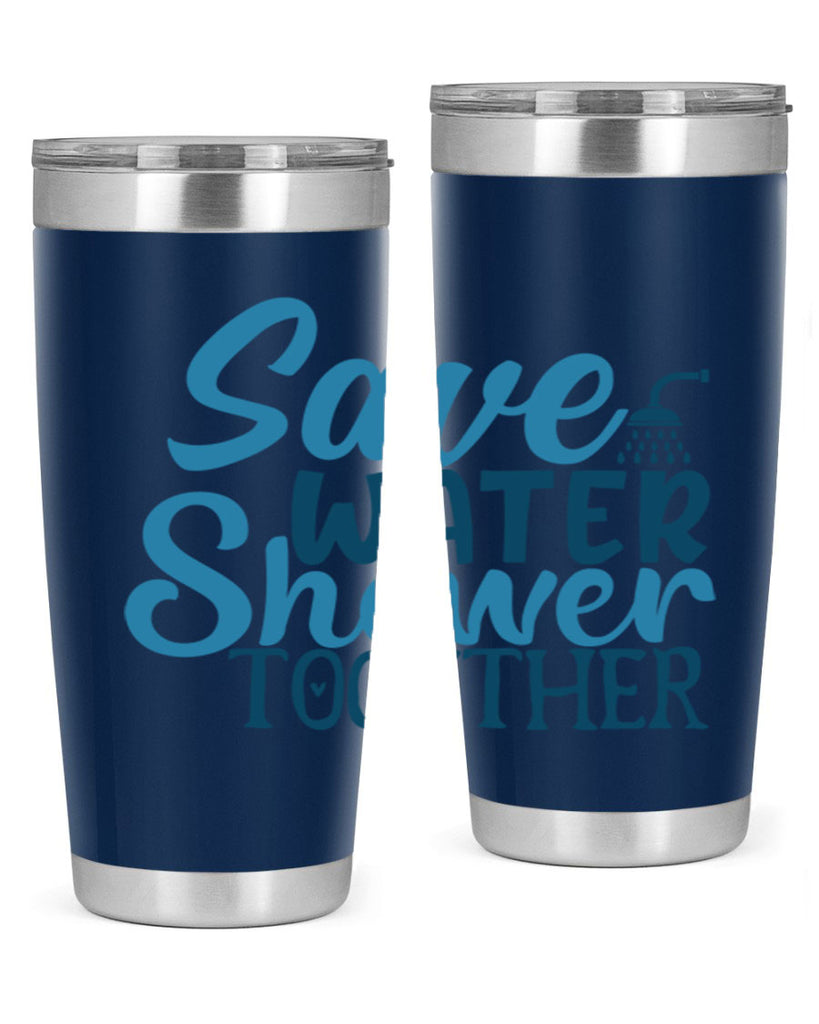 save water shower together 60#- bathroom- Tumbler
