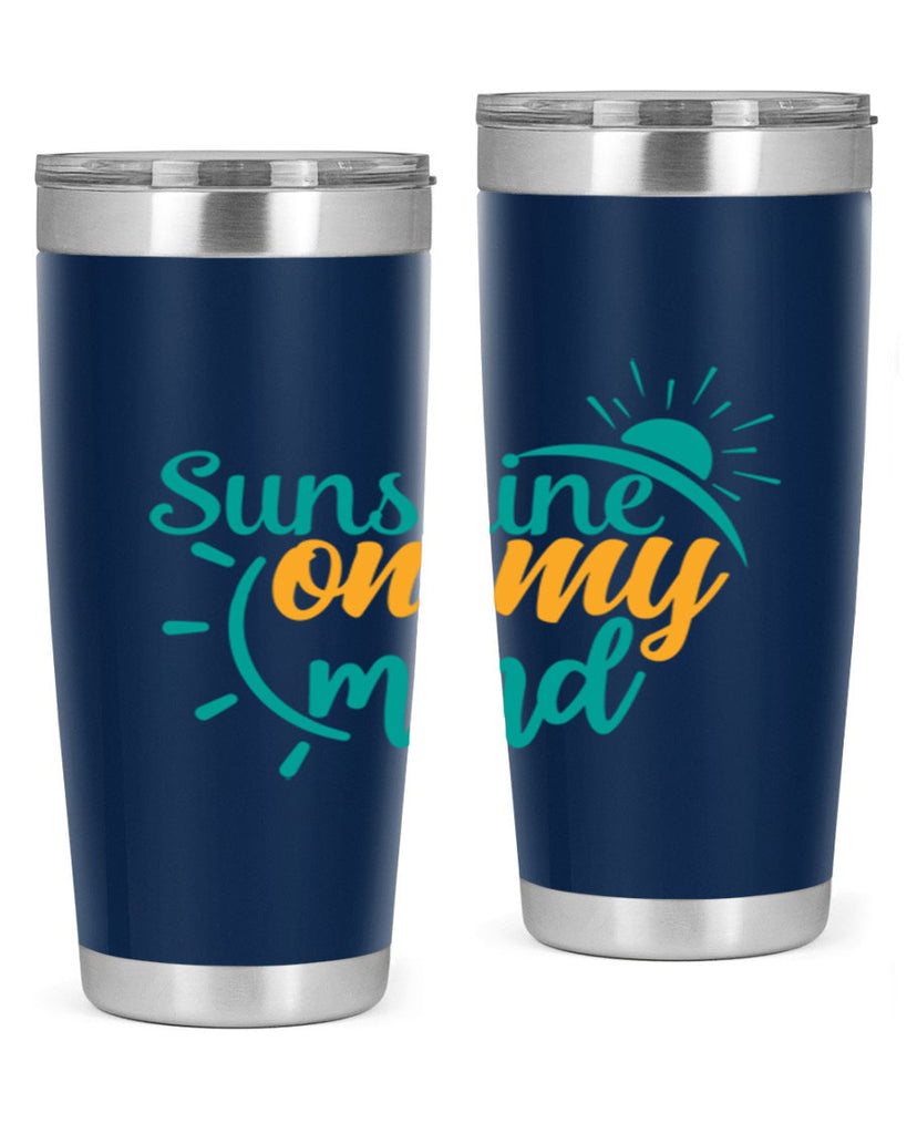 sunshine on my mind Style 72#- summer- Tumbler