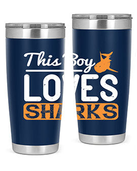 this boy loves sharks Style 14#- shark  fish- Tumbler