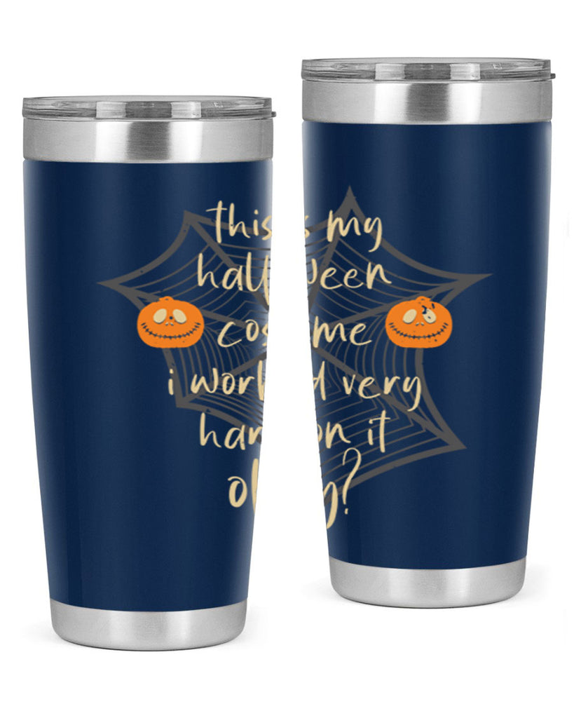 this is my halloween 127#- halloween- Tumbler