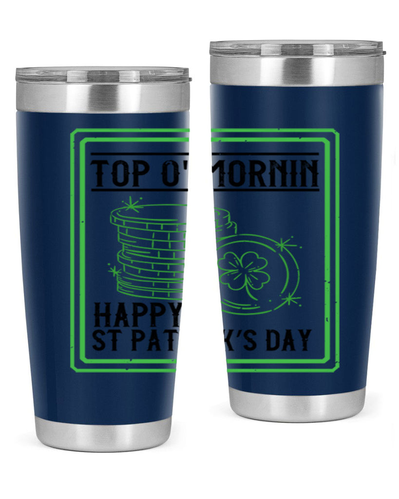 top o mornin happy st patrick’s day Style 8#- St Patricks Day- Tumbler