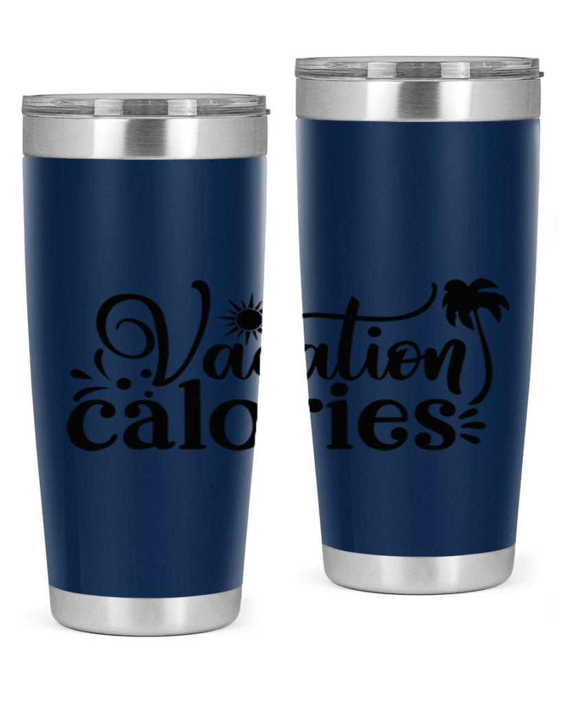 vacation calories Style 71#- summer- Tumbler