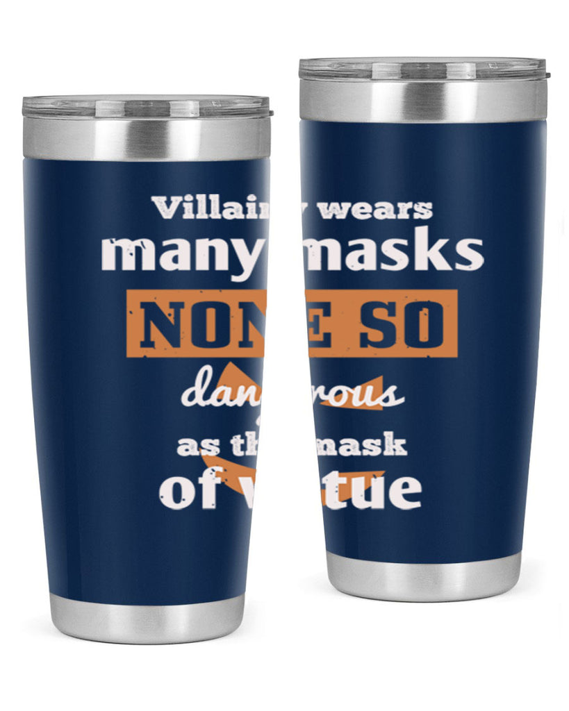 villainy wears many masks 124#- halloween- Tumbler