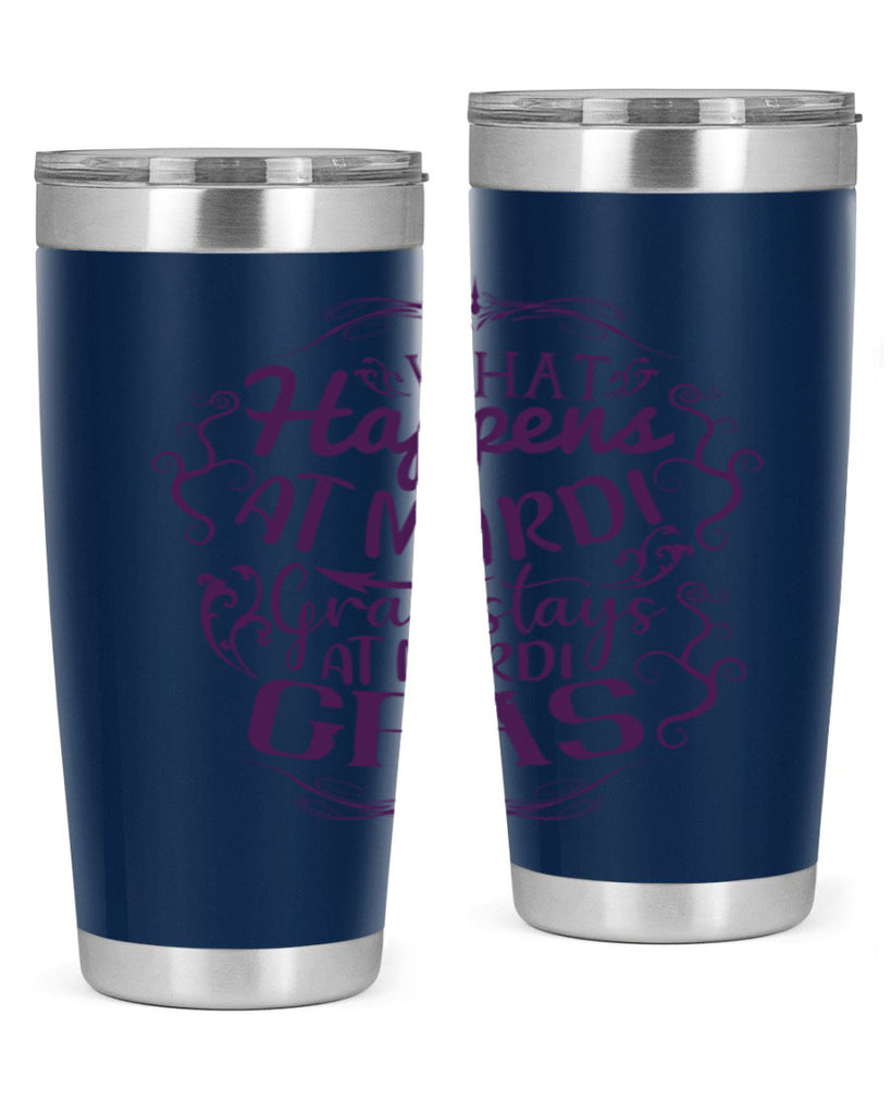 what happens at mardi gras stays at mardi gras 31#- mardi gras- Tumbler