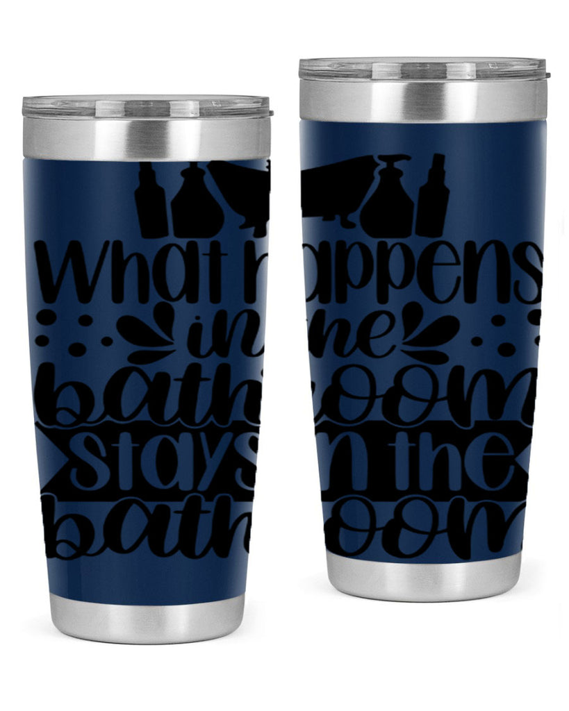 what happens in the bathroom 6#- bathroom- Tumbler