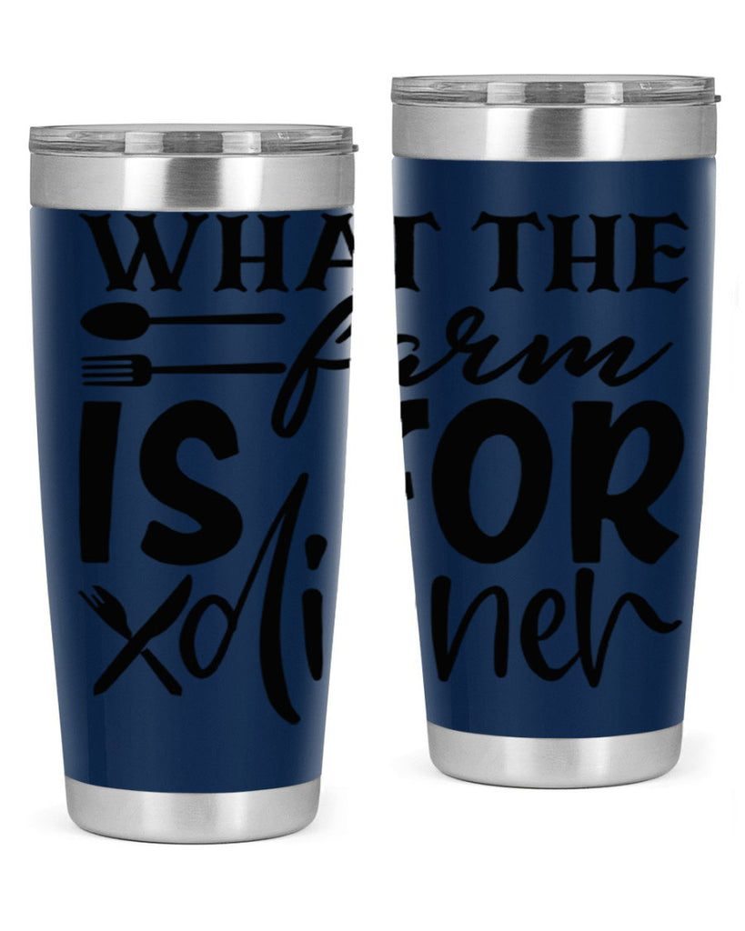 what the farm is for dinner 72#- kitchen- Tumbler