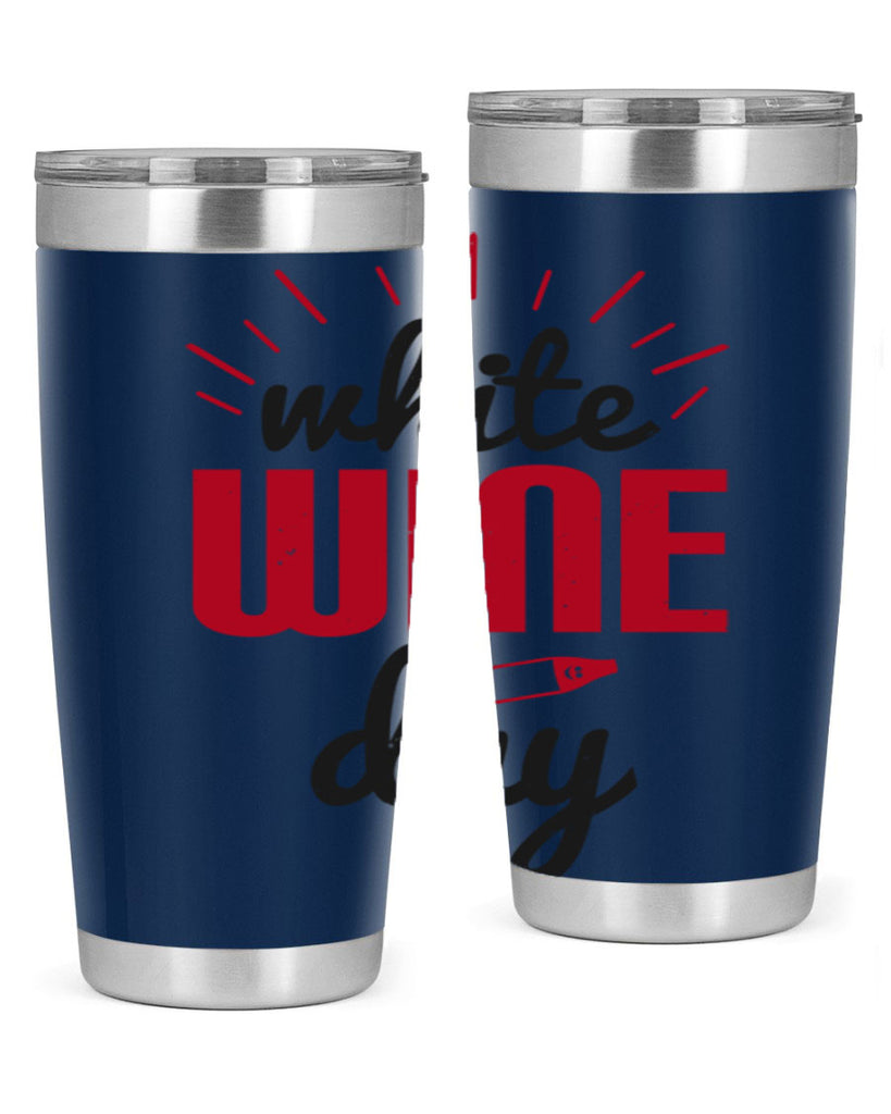 white wine day 111#- wine- Tumbler