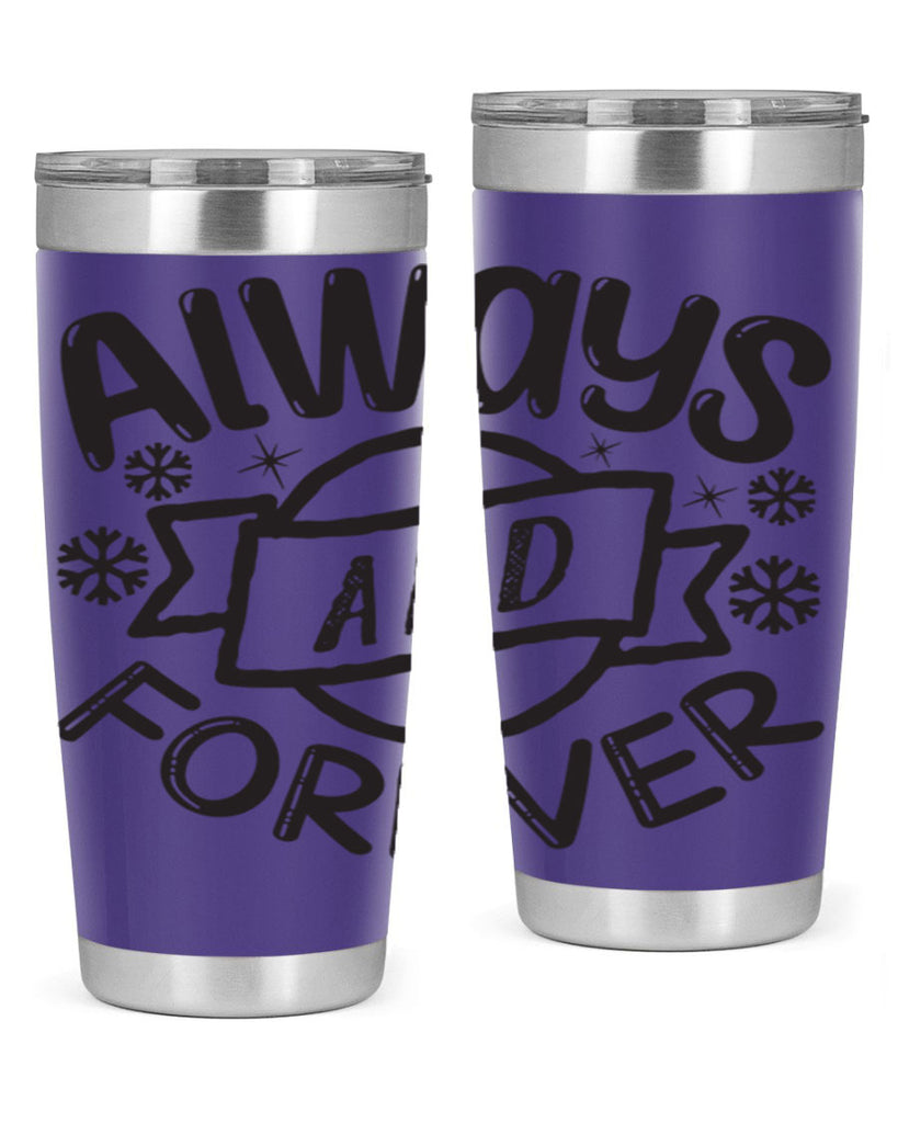 Always and forever 16#- winter- Tumbler