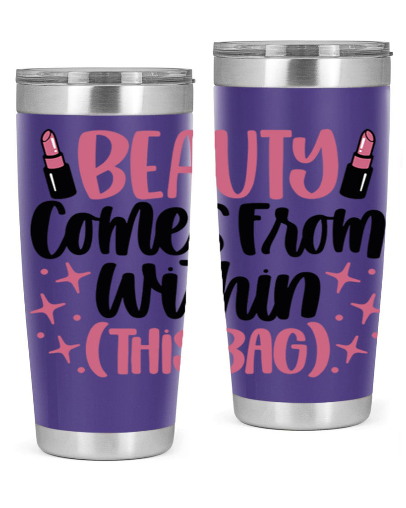 Beauty Comes From Within This Bag Style 138#- make up- Tumbler