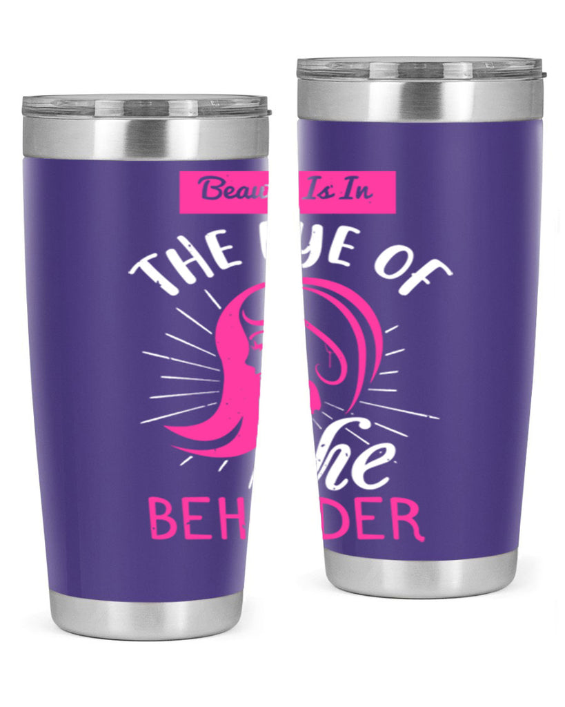 Beauty is in the eye of the beholder Style 169#- make up- Tumbler