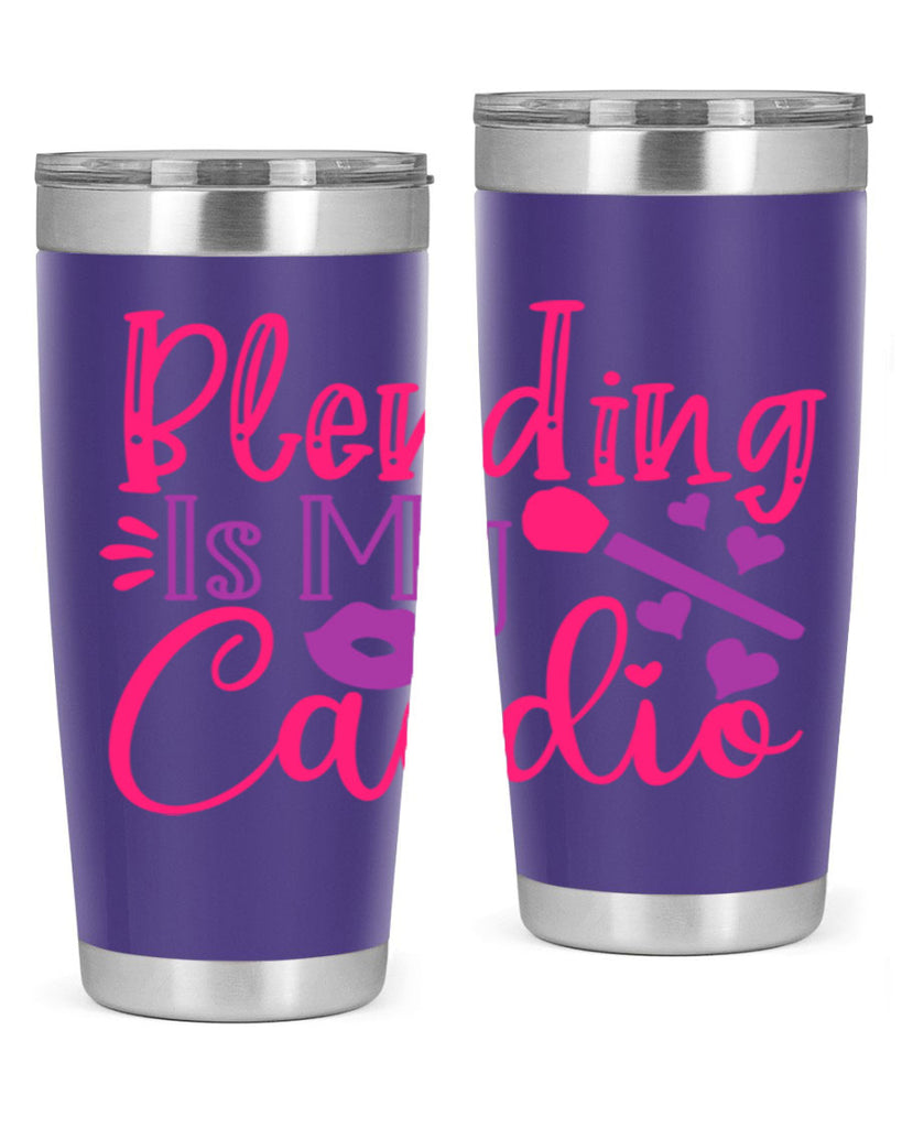 Blending Is My Cardio Style 247#- make up- Tumbler