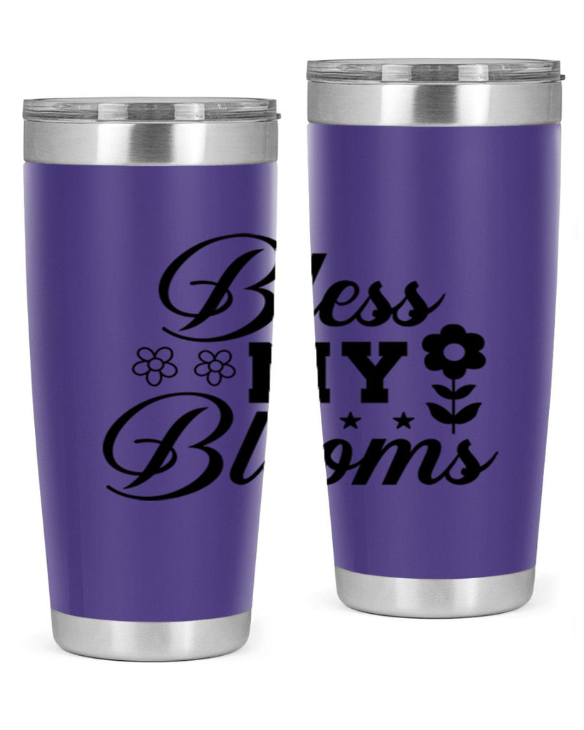 Bless my blooms  62#- spring- Tumbler