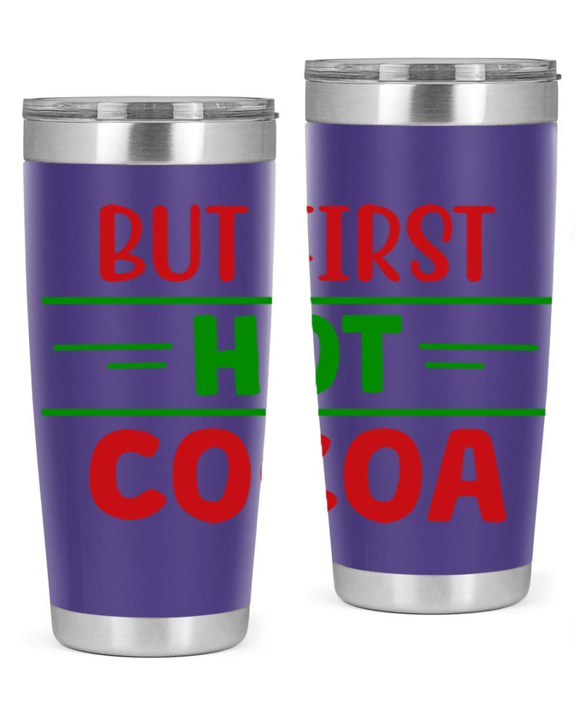 But First Hot Cocoa 30#- winter- Tumbler