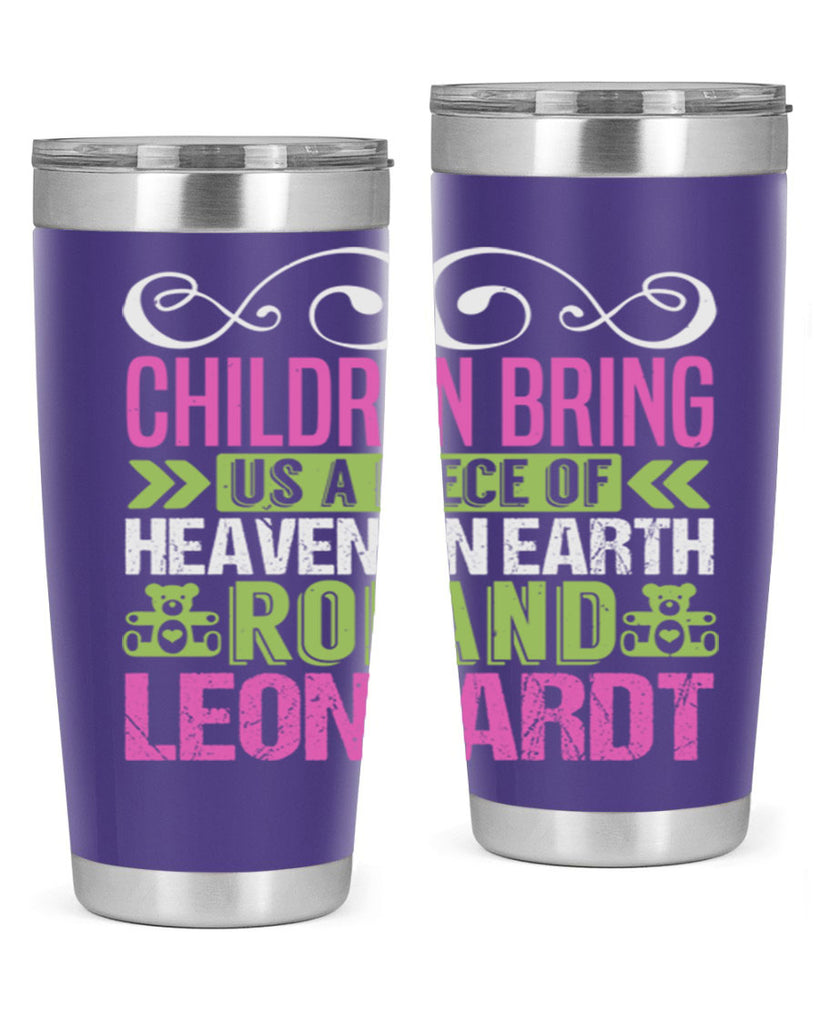 Children bring us a piece of Heaven Style 284#- baby- tumbler