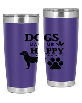 Dogs Make Me Happy Style 44#- dog- Tumbler