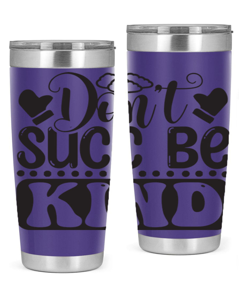 Dont succ be kind 96#- winter- Tumbler
