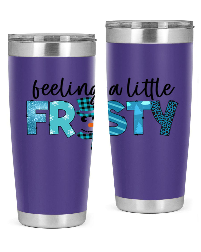 Feeling a little frosty 105#- winter- Tumbler