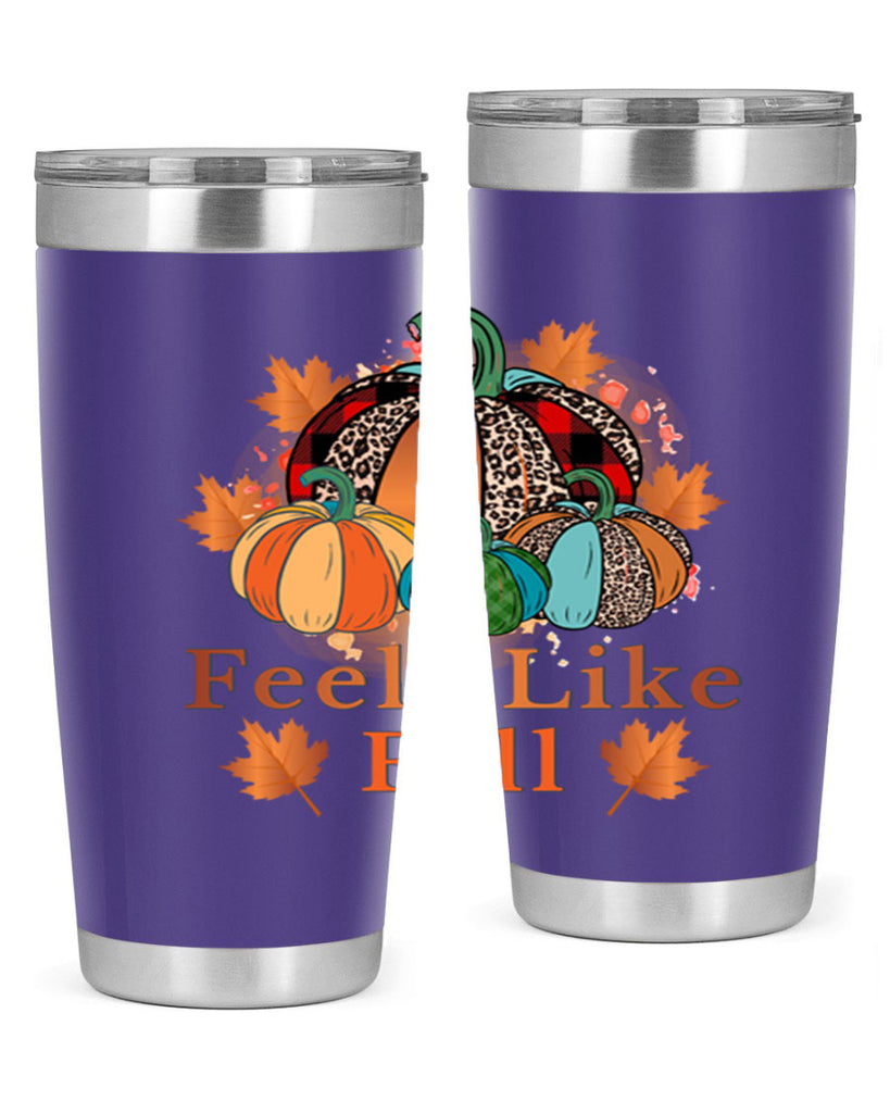 Feels Like Fall 183#- fall- Tumbler