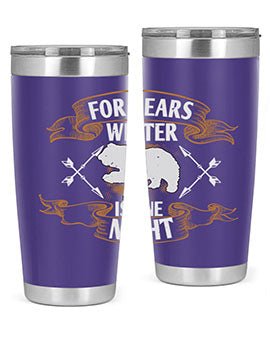 For bears, winter is one night 53#- Bears- Tumbler