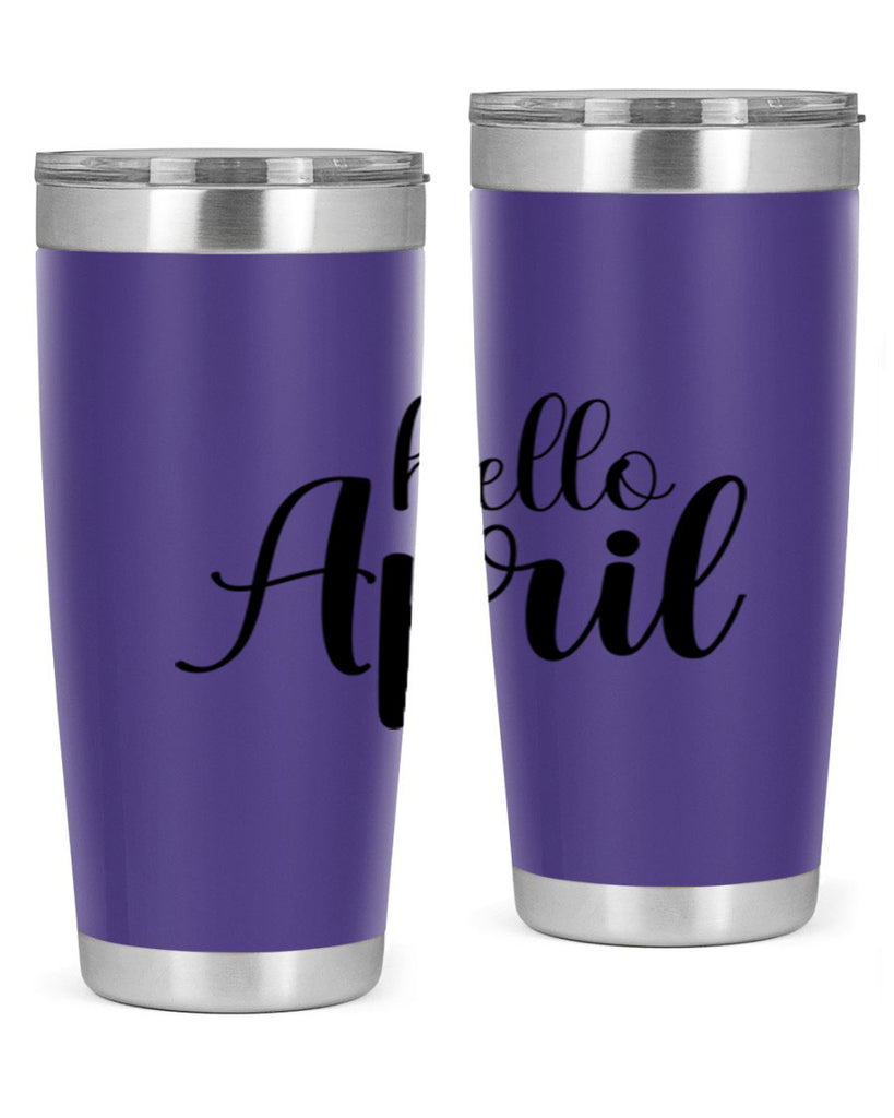 Hello april  219#- spring- Tumbler