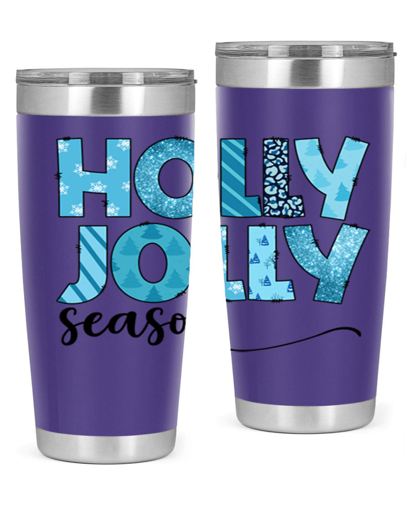 Holly Jolly season 193#- winter- Tumbler