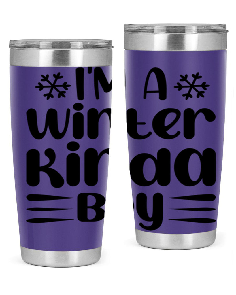 I m a Winter Kinda 244#- winter- Tumbler
